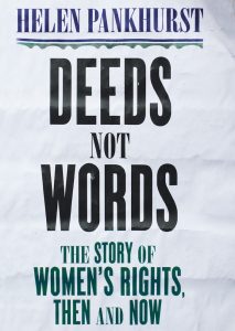 Helen Pankhurst: Deeds not Words book cover